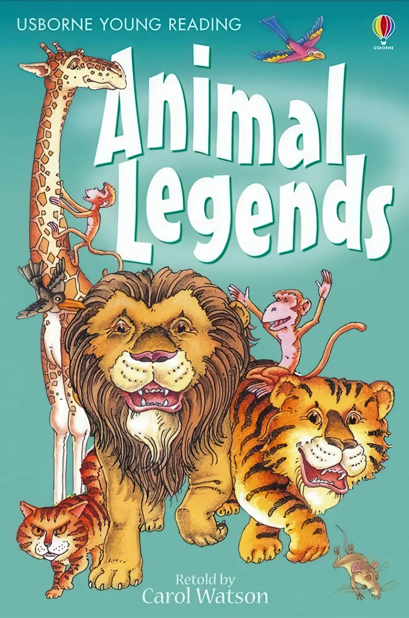 Animal Legends From Around The World: Folktales Featuring Clever Creatures (Ages 5–7) 1