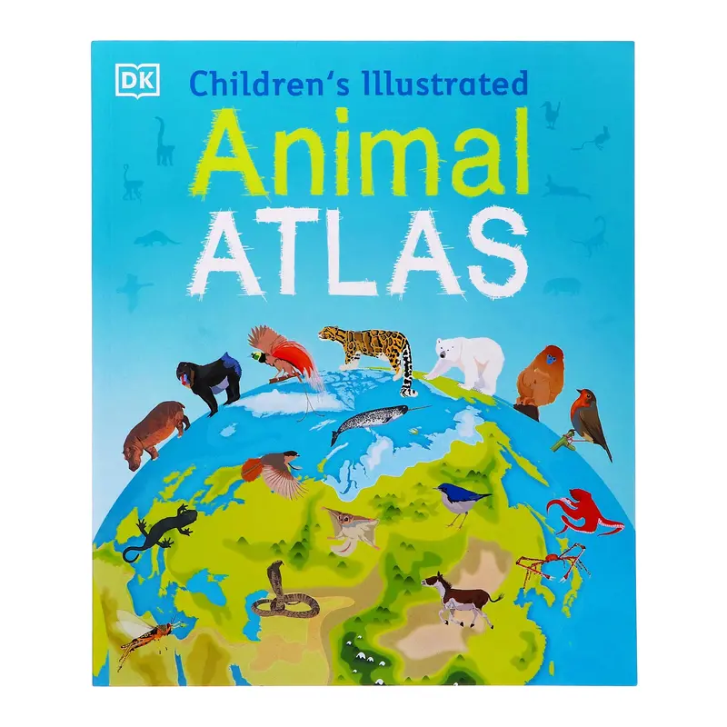 Children'S Illustrated Animal Atlas — Learning Resource For Ages 7–9 1