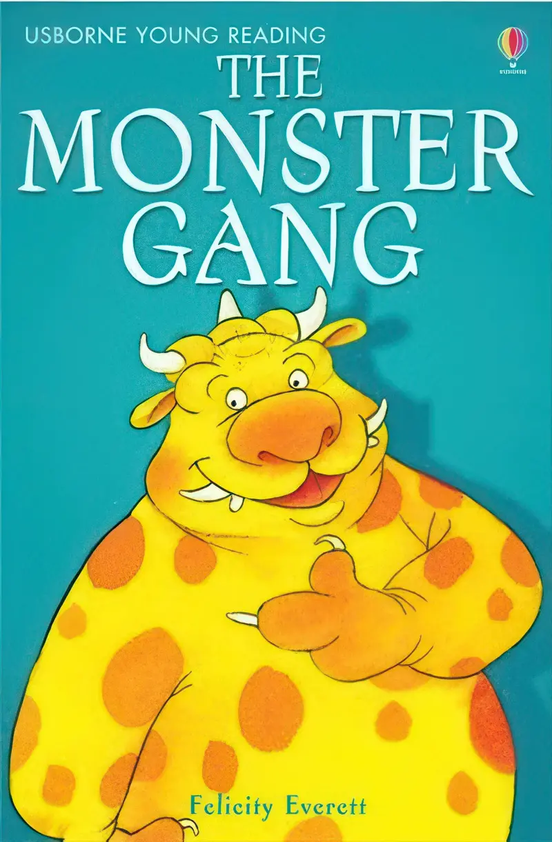 Meet The Monster Gang: Silly & Friendly Creature Stories For Early Readers (Ages 5–7) 1