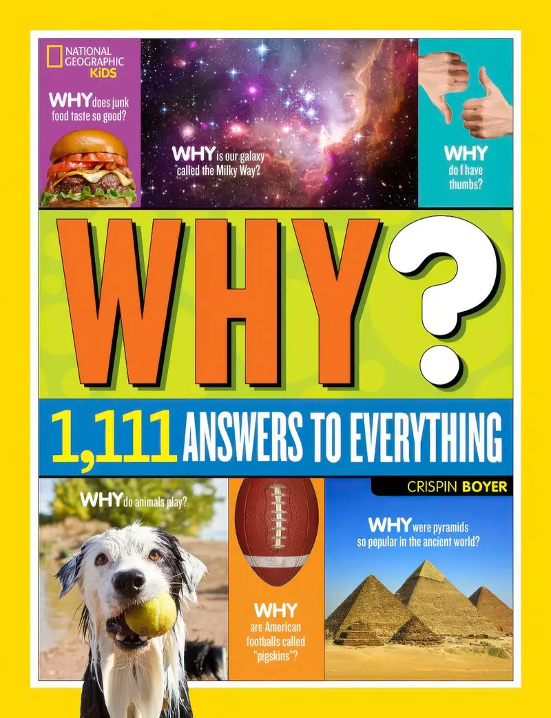 National Geographic Kids: Why? – Curious Questions & Answers Hardcover 1