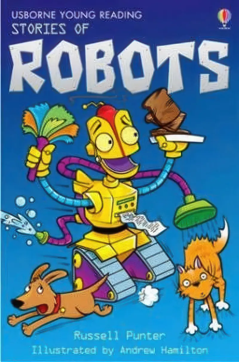 Robot Riddles & Robo-Friends: A Fun Introduction To Ai And Machines (Ages 5–7) 1