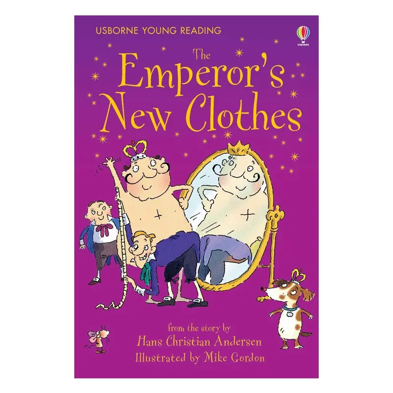 The Emperor’S New Clothes: A Classic Tale Retold With Vibrant Illustrations (Ages 5–7) 1